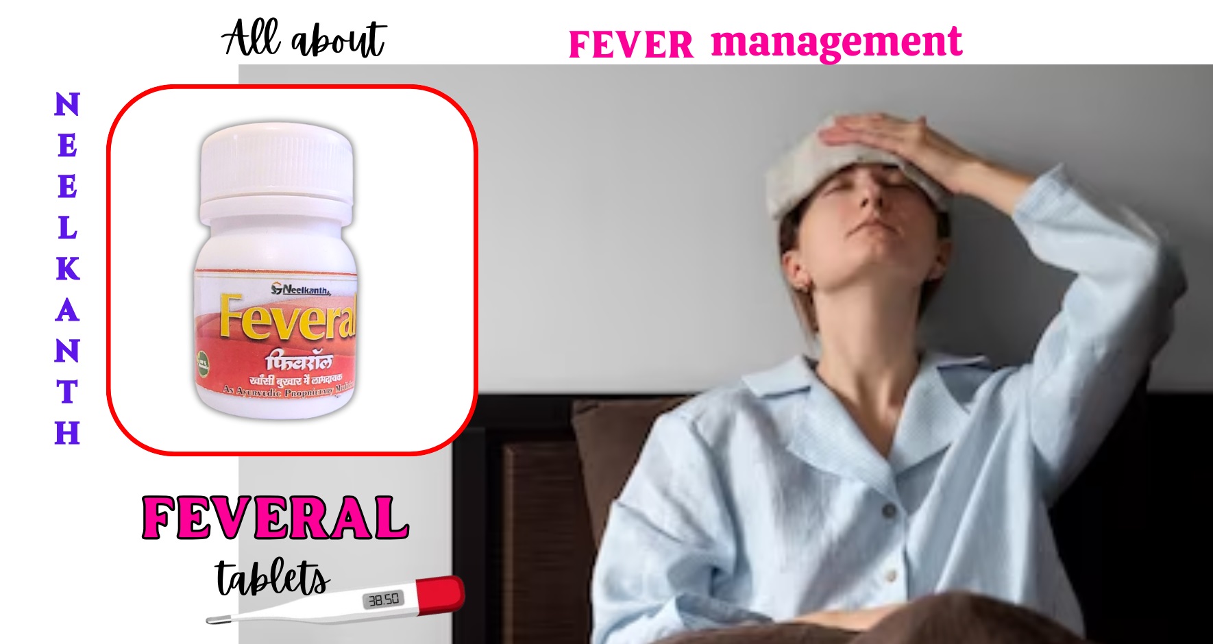 Ayurvedic Fever Manaagement Tablets : Neelkanth Feveral